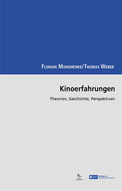 Mundhenke; Weber (Hrsg.) – Kinoerfahrungen